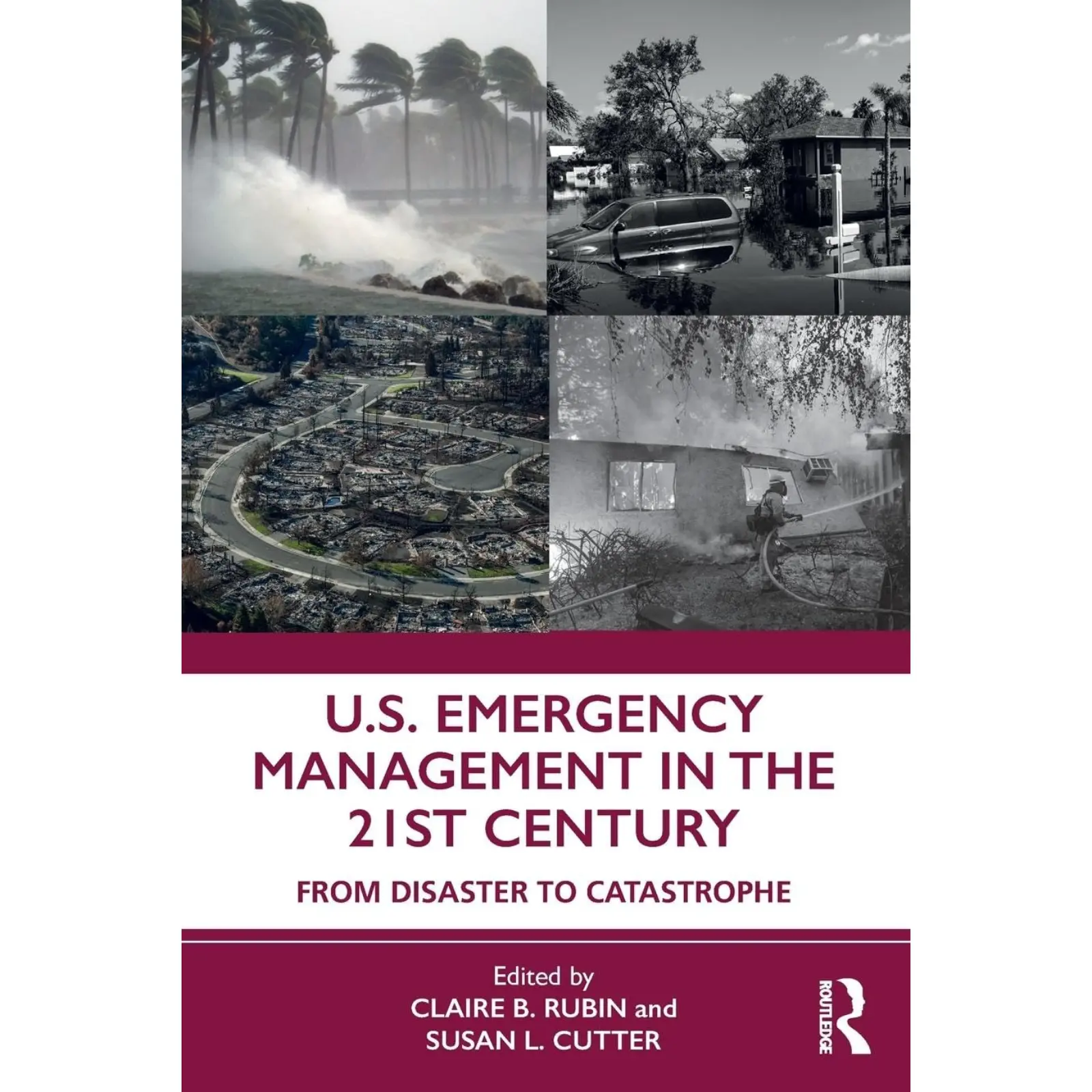 ser (13) U.S. Emergency Management in the 21st Century: From Disaster to Catastrophe 1st Edition - Image 1